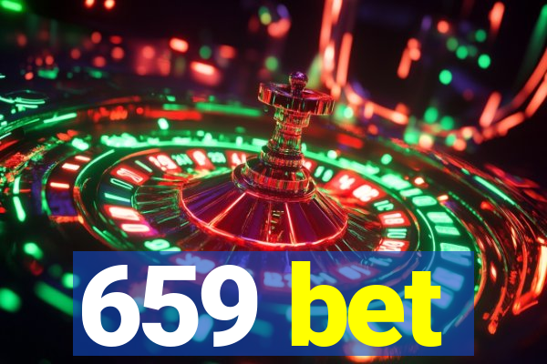 659 bet